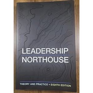 Leadership Theory and Practice by Peter G. Northouse 2018 Paperback EUC